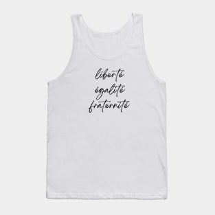 Liberté Égalité Fraternité - French Revolution Minimalist art Tank Top